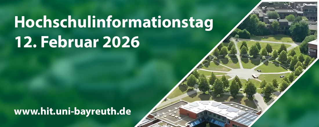 Bild vom Campus Uni Bayreuth rechts und links Text und Datum zum Hochschulinfotag